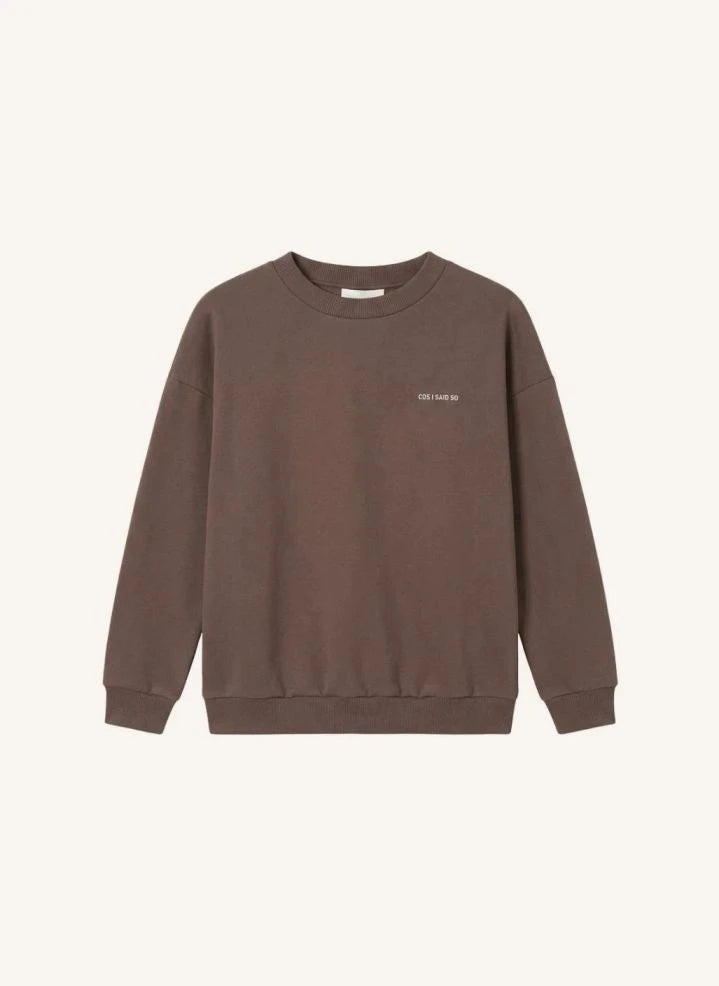 Cos I Said So - Same Kid Organic Cotton Sweatshirt | Grey