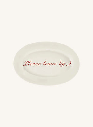 Anna + Nina - Serving Plate Please leave by 9 | Red