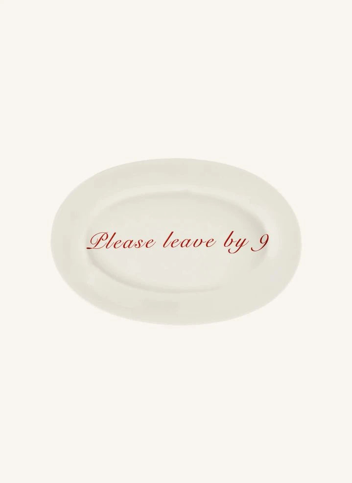 Anna + Nina - Serving Plate Please leave by 9 | Red