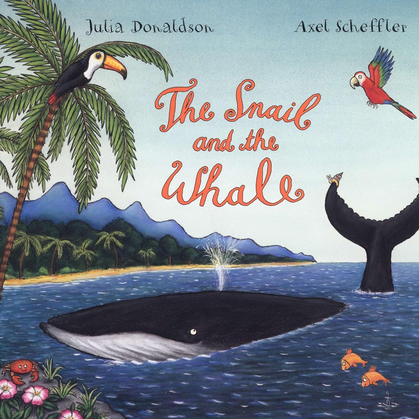 Pan Macmillan - Julia Donaldson and Axel Scheffler The Snail and the Whale English Story Book